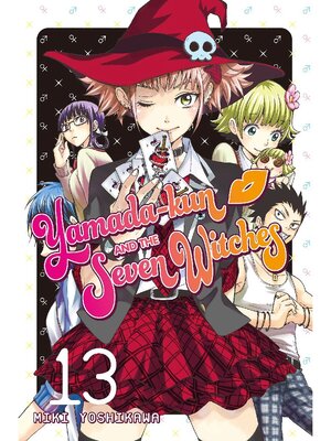 cover image of Yamada-kun and the Seven Witches, Volume 13